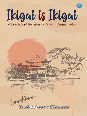 cover image of Ikigai Is Ikigai